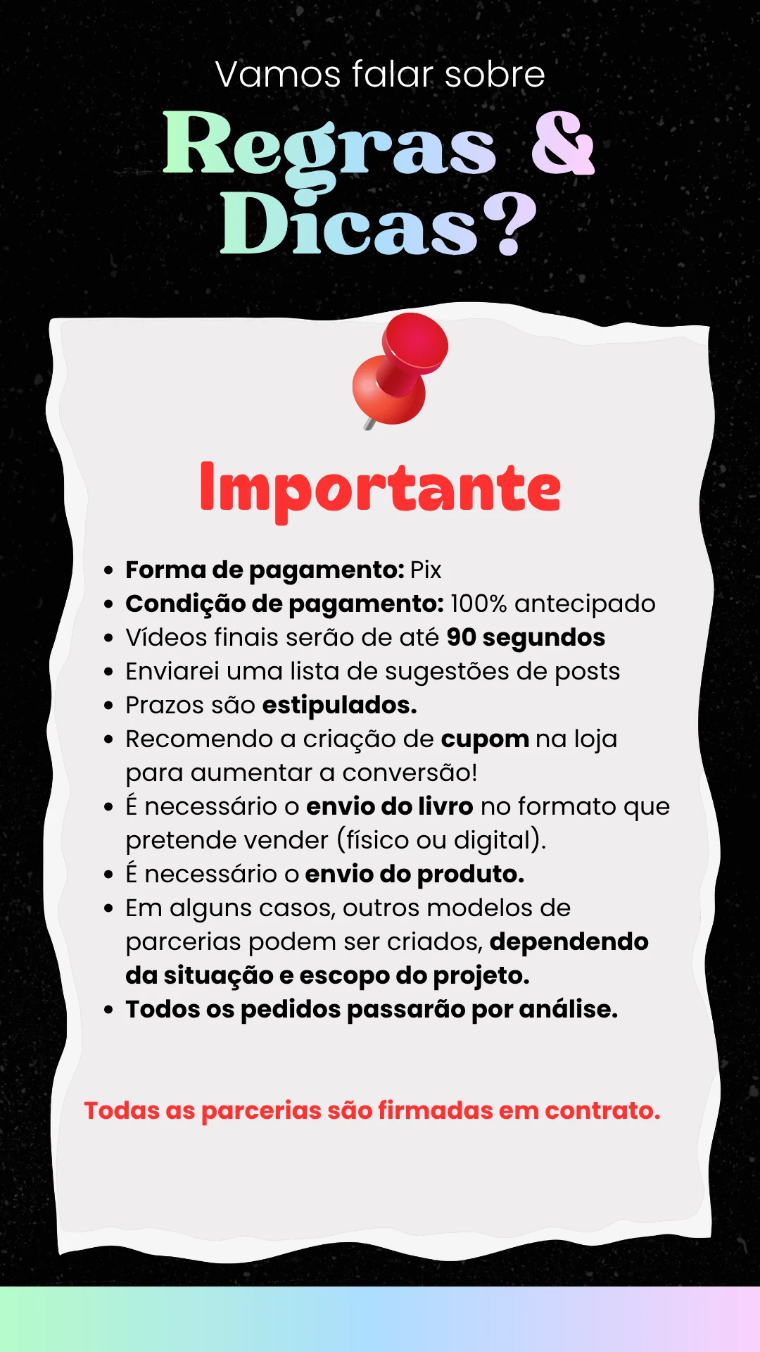 Regras, Dicas e Fechamento de Parceria